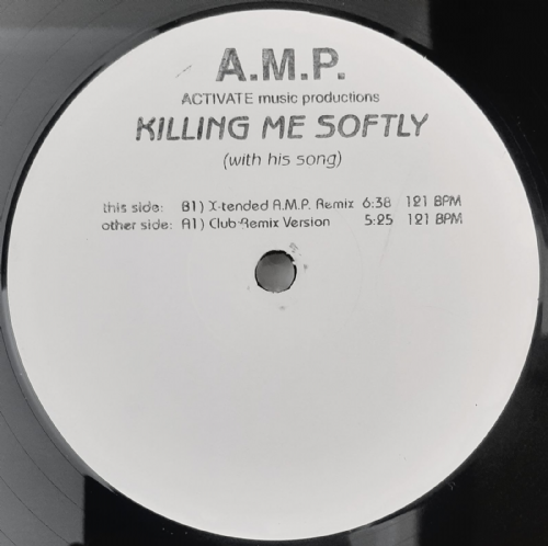 A.M.P. - Killing Me Softly / With His Song